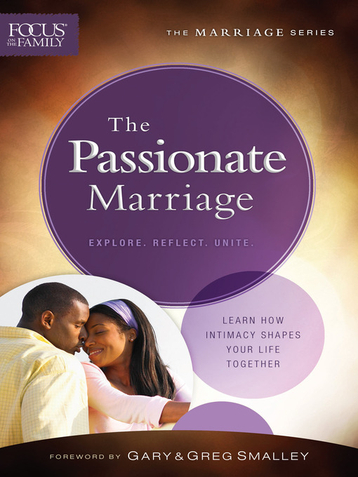 Title details for The Passionate Marriage by Focus on the Family - Available